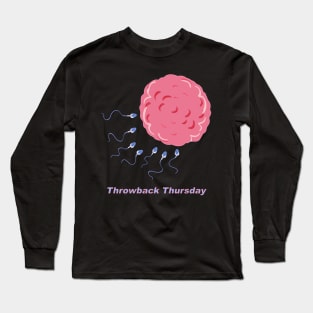 Throwback Thursday Long Sleeve T-Shirt